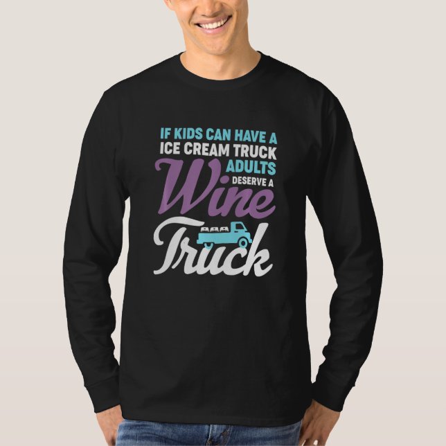 Funny Wine Truck Erwachsene Spaß trinken T-Shirt (Vorderseite)
