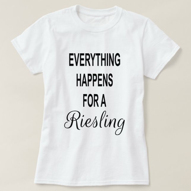 Funny Wine Zitat T-Shirt (Design vorne)