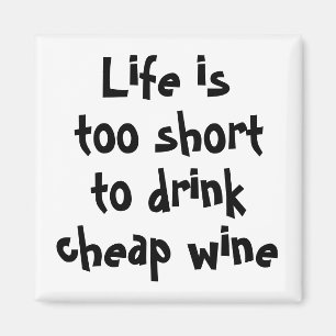Funny wine zitiert einzigartige Kühlschrankmagnets Magnet