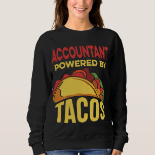 Funny wird Steuern für Tacos-Konten erheben Sweatshirt