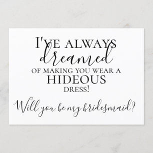 Funny wirst du mein Vorschlag für eine Bridesmaid  Einladung