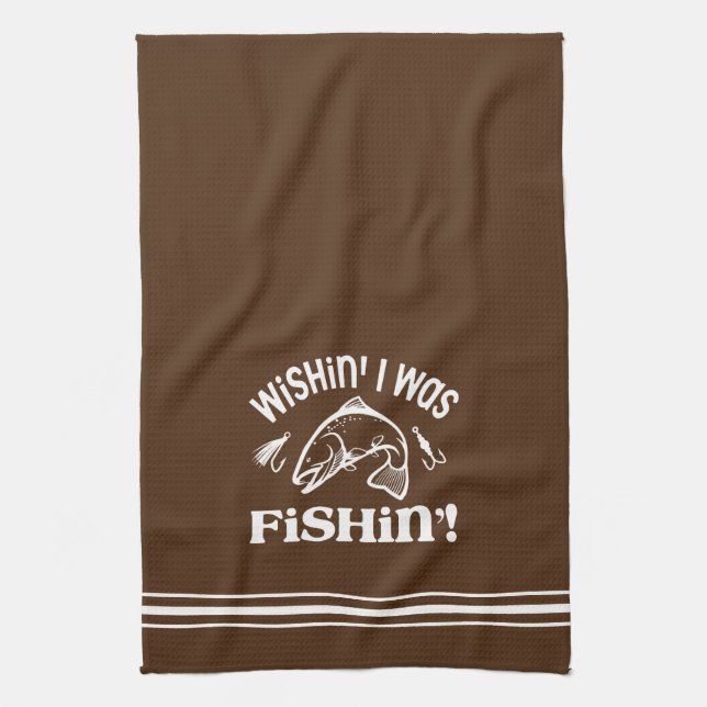 Funny Wishin I war Fishin Geschirrtuch (Vertikal)