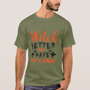 Funny Witch hat besser meinen Candy Men's T - Shir T-Shirt