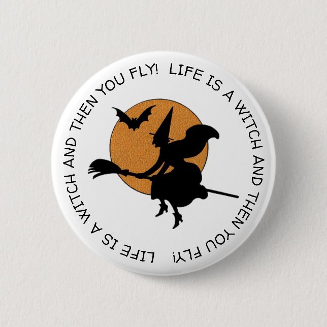 Funny Witch Spaß Happy Halloween Button (Vorderseite)