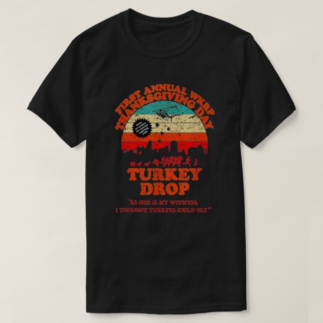 Funny Wkrp Türkei Drop Türkei Erntedank Türkei Tür T-Shirt (Design vorne)
