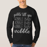 Funny Wobble Baby Gobble bis You Wobobble Baby
