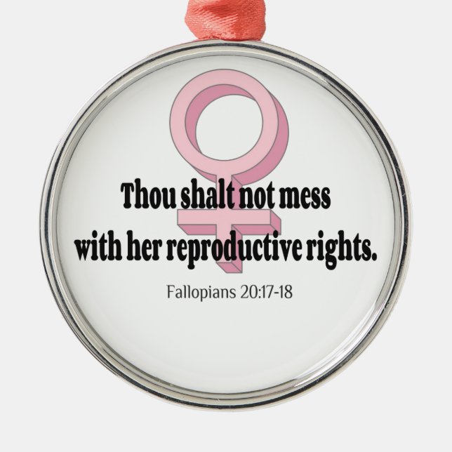 Funny Womens Rights Zitat Silbernes Ornament (Vorne)