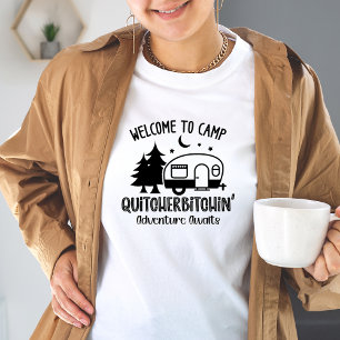 Funny Womens Sarcastic Camping T - Shirt