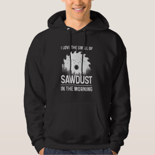 Funny Wood working for Men Women Woodworker Carpen Hoodie