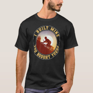Funny Woodworking Carpenter Ich baute mir du brav T-Shirt