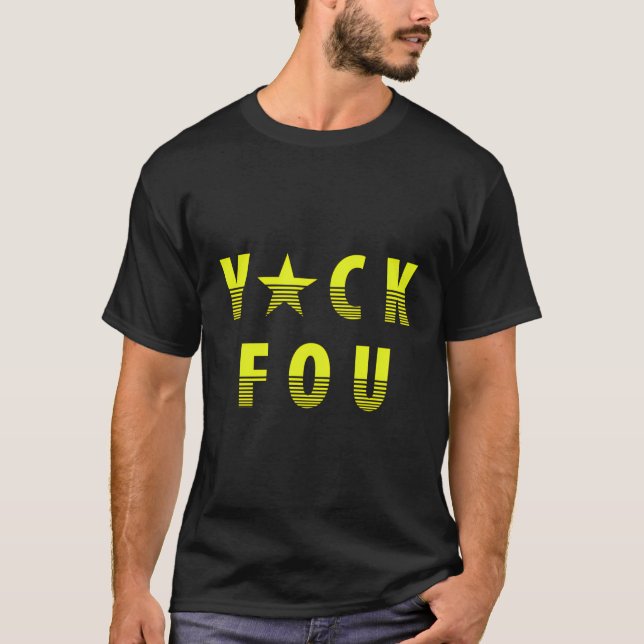 Funny Word T-Shirts Yuck Fou Star (Vorderseite)