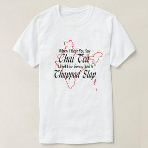 Funny Wordplay Chai Tea Thappad Slap Desi indische T-Shirt