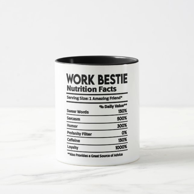 Funny Work Bestie Nutrition Fakten Tasse (Zentrum)