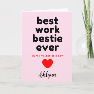 Funny Work Bestie Valentines Karte