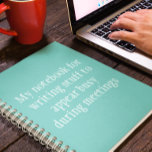 Funny Work Büro Humor Mein Notebook Notizblock<br><div class="desc">Dieses Design kann personalisiert werden, indem Sie die Option Anpassen auswählen, um Text hinzuzufügen oder andere Änderungen vorzunehmen. Wenn dieses Produkt die Möglichkeit hat, das Design auf einen anderen Gegenstand zu übertragen, stellen Sie bitte sicher, dass das Design bei Bedarf angepasst wird. Kontaktieren Sie mich unter colorflowcreations@gmail.com , wenn Sie...</div>