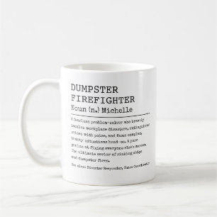 Funny, Work Definition Custom Dumping Firefighter Kaffeetasse