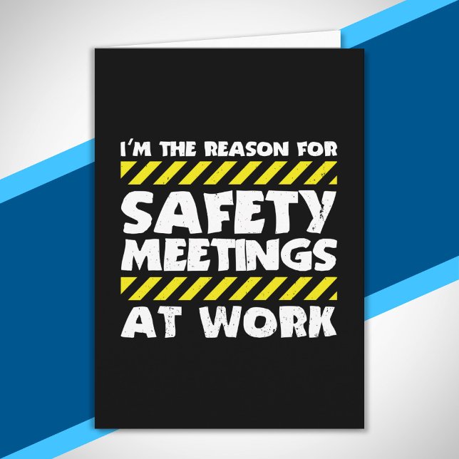 Funny Work Meme - Safety Meetings Funny Co Worker Karte (Von Creator hochgeladen)
