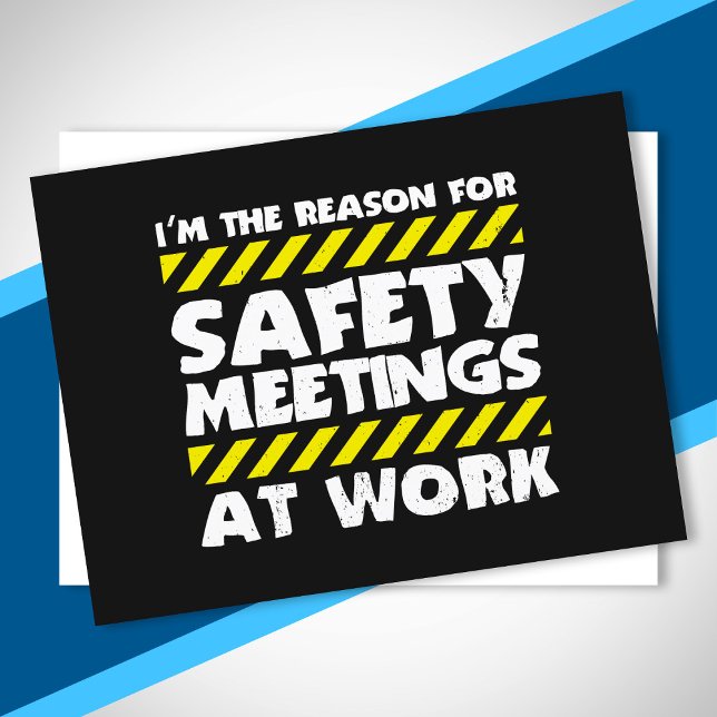Funny Work Meme - Safety Meetings Funny Co Worker Postkarte (Von Creator hochgeladen)
