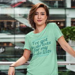 Funny Workaholic T-Shirt<br><div class="desc">Ich habe Listen für meine Aufgabenlisten got. Ein großartiges Workaholic-Geschenk für einen Freund oder eine Mutter, die ständig auf der Suche ist. Kaufen Sie diese für Ihre Rezeptionistin, Verwaltungsassistentin, Sekretärin oder persönliche Assistentin. Ich behielt unzählige Notizbücher voll.</div>