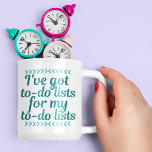 Funny Workaholic to Do List Kaffeetasse<br><div class="desc">Ich habe Listen für meine Aufgabenlisten got. Ein großartiges Workaholic-Geschenk für einen Chef eines Mädchens vom Typ A oder eine berufstätige Mutter, die ständig Geschäfte macht. Kaufen Sie dies für Ihren hart arbeitenden Rezeptionisten, geschäftigen Verwaltungsassistenten, Sekretärin oder persönlichen Assistenten. Ich behielt unzählige Notizbücher voll.</div>