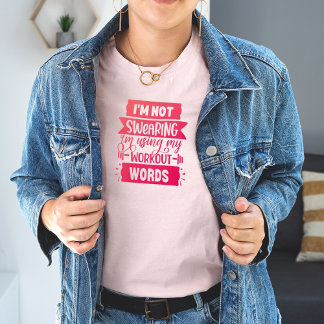 Funny Workout Wörter Pink Gym T - Shirt