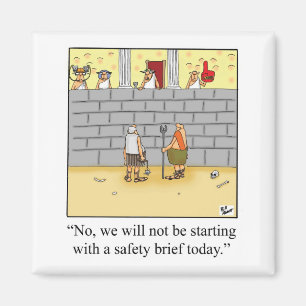 Funny Workplace Safety Meeting Spaß Magnet