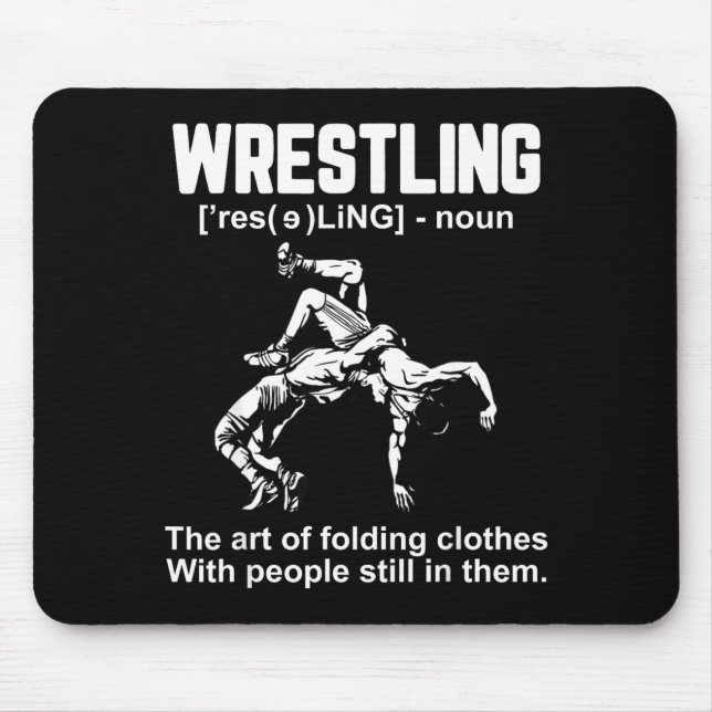 Funny Wrestling Definition The Art Of Folding Clot Mousepad (Vorne)