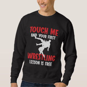 Funny Wrestling Trainer Lesson Wrestler Spaß Sweatshirt