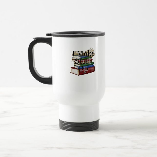 Funny Writer Author Writing I Write Books Reisebecher (Links)