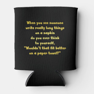 Funny Writing on a Napkin Joke Dosenkühler