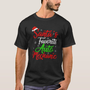 Funny Xmas Weihnachten Lieblings-Auto-Mechanik Chr T-Shirt