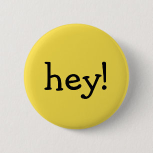 Funny Yellow hey! Eine Textnachricht mit einem Wor Button