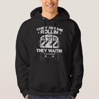 Funny Yellow School Busfahrer sehen Me Rollin Hoodie
