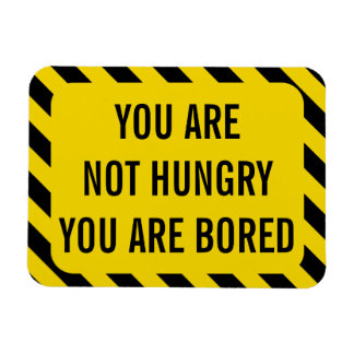 Funny Yellow Warning Not Hunger Magnet