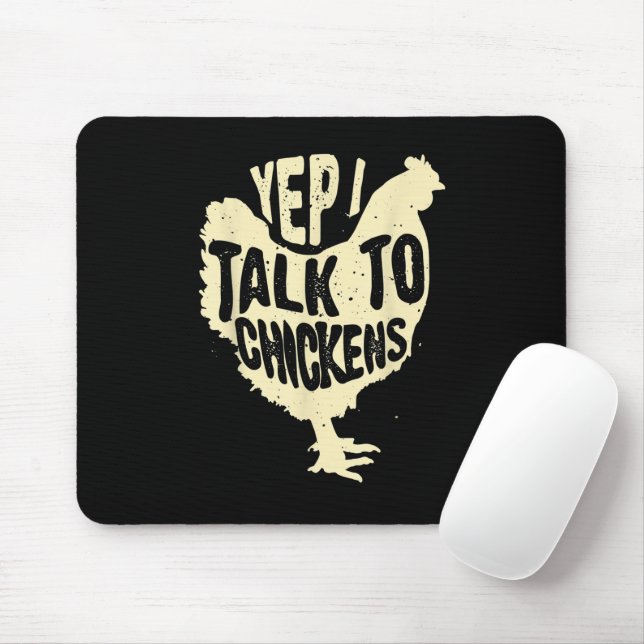 Funny Yep Ich spreche mit Hühnern Geschenk Coole T Mousepad (Mit Mouse)