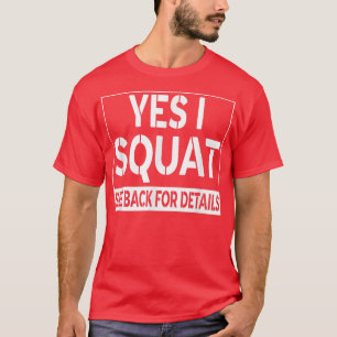 Funny Yes I Squash Siehe Zurück für Details Workou T-Shirt