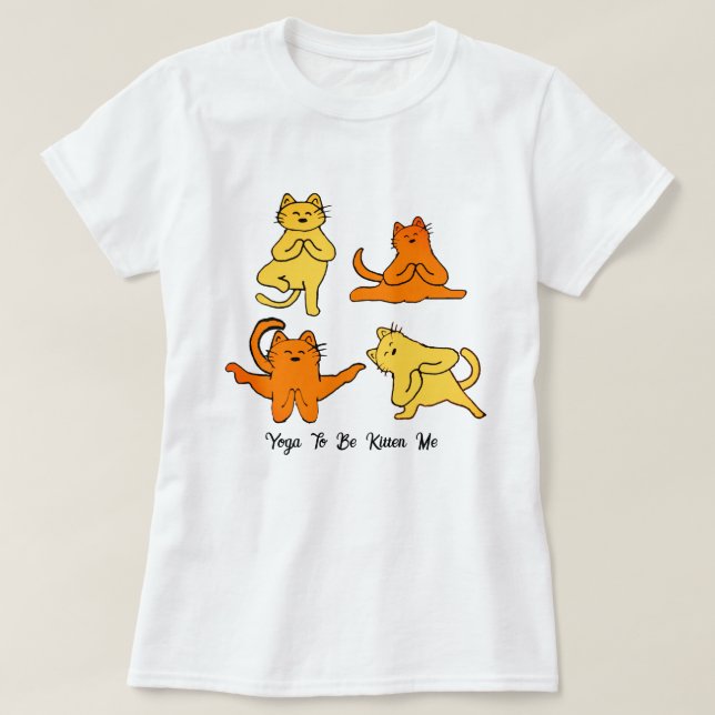 Funny Yoga Cats, Yoga Pun Meme Yoga Spaß T-Shirt (Design vorne)