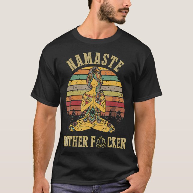 Funny Yoga Namaste Mutter f  T-Shirt (Vorderseite)