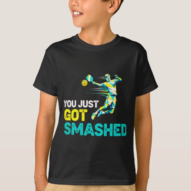 Funny "You just Got Smashed" Pickleball T-Shirt (Vorderseite)
