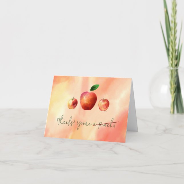 Funny 'You re a Peach' Crossed Out Card mit Apple Dankeskarte (Vorderseite)
