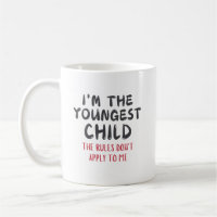Funny Youngest Child Zitat