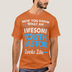 Funny Youth Pastor Wertschätzung T-Shirt