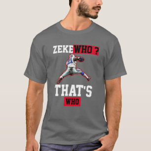 Funny Zeke Wer T - Shirt