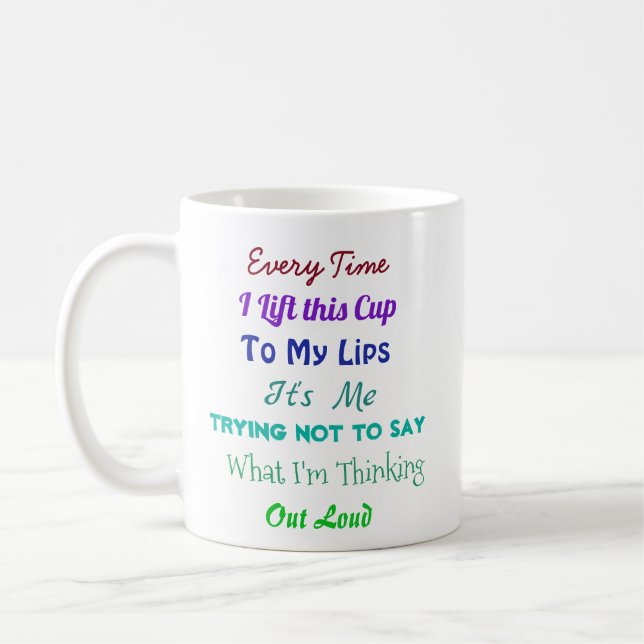 Funny Zitat | Behalt meiner Mouth Shut Sarcasm Kaffeetasse (Links)
