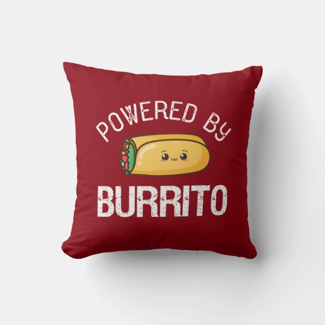 Funny Zitat Burrito und mexikanisches Essen Lover Kissen (Vorderseite)