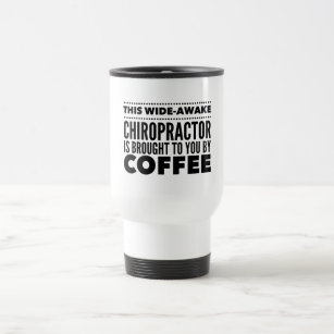 Funny Zitat Chiropractor Kaffee Lover Reisebecher