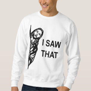 Funny Zitat Jesus Meme sah ich, dass Christlichen Sweatshirt