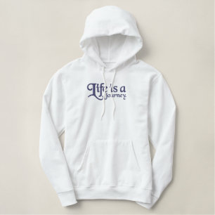 Funny Zitat Leben ist eine Reise ... Bestickter Hoodie