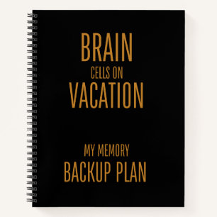 Funny Zitat My Memory Backup Notebook Notizbuch