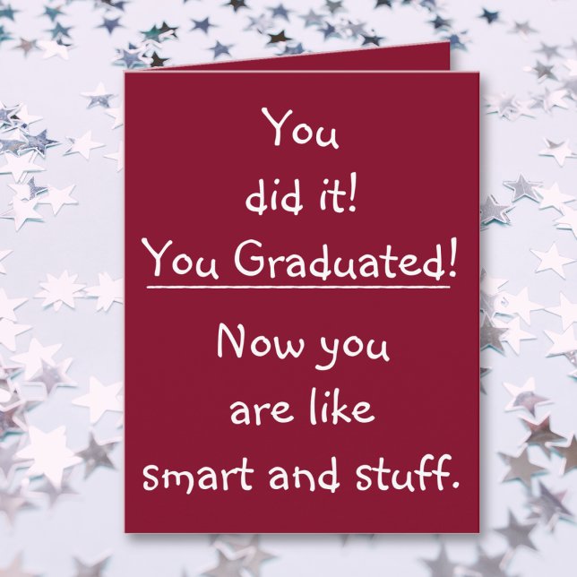 Funny Zitat Smart Grad Herzlichen Glückwunsch Absc Karte (Funny Quote Smart Grad Congratulations Graduation Card)